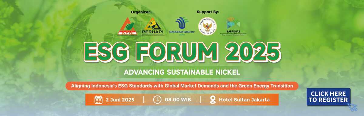 Indonesian Nickel Mining Association to Develop National ESG Standards at Upcoming Forum