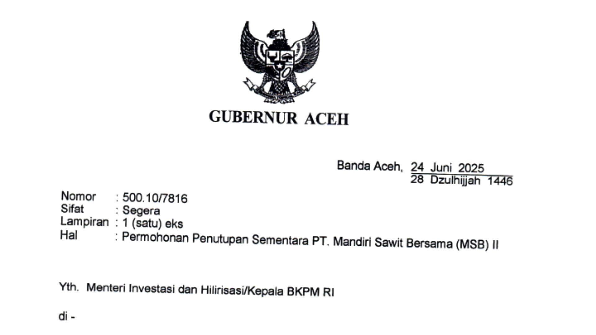 Aceh Governor Requests Ministry of Investment to Shut Down PT MSB II in Subulussalam