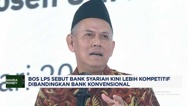 Video: LPS Chief Says Islamic Banking Now More Competitive