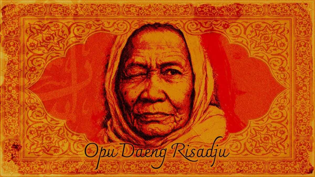 Opu Daeng Risadju: Colonial Resistance Activist and Champion of Islamic Learning