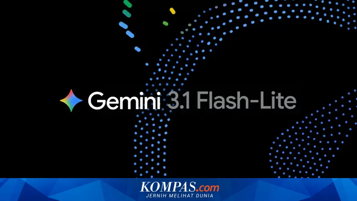 AI Gemini 3.1 Flash-Lite Arrives, Google Promises Fast Performance at a Low Price