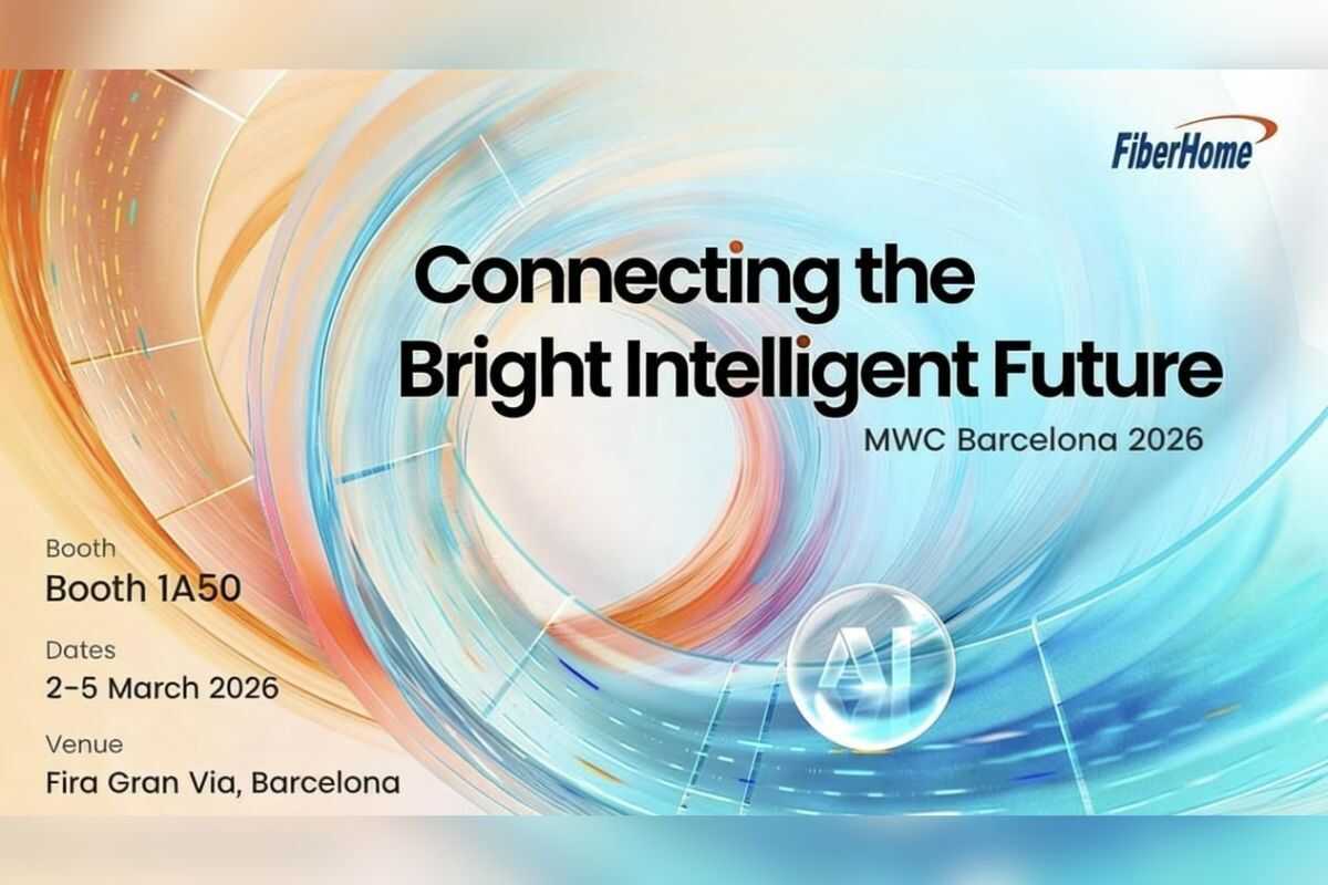 MWC 2026: FiberHome's Top 10 Innovations
