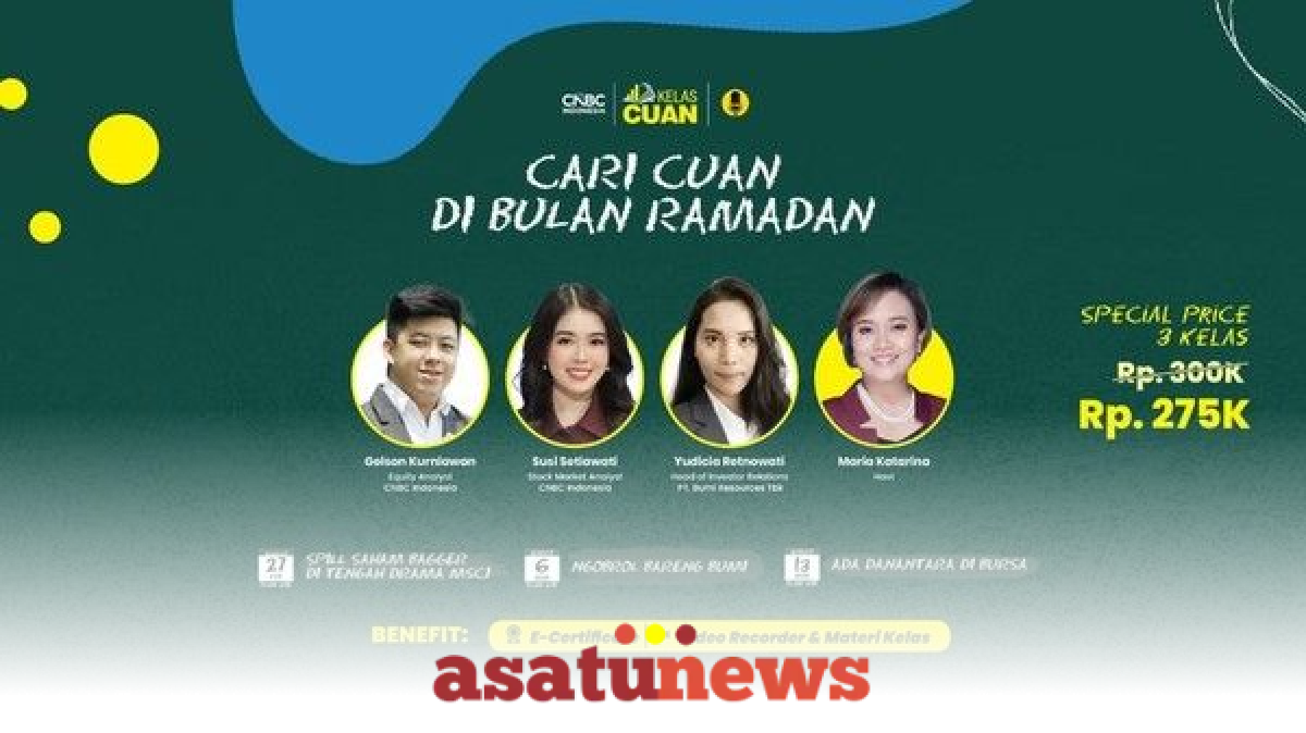 CNBC Indonesia Gelar Kelas Investasi Online Ramadan - AsatuNews.co.id