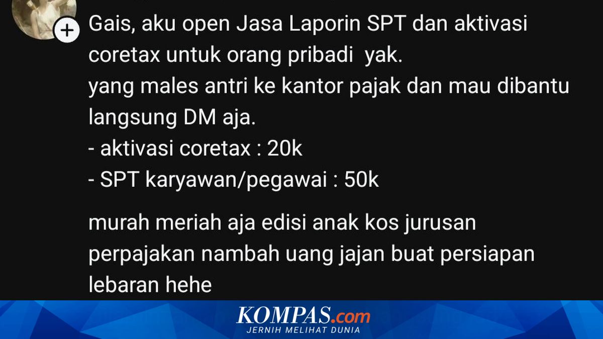 Coretax SPT 'Jockey' Services Starting at Rp 20,000 Proliferate on Threads, DJP Responds