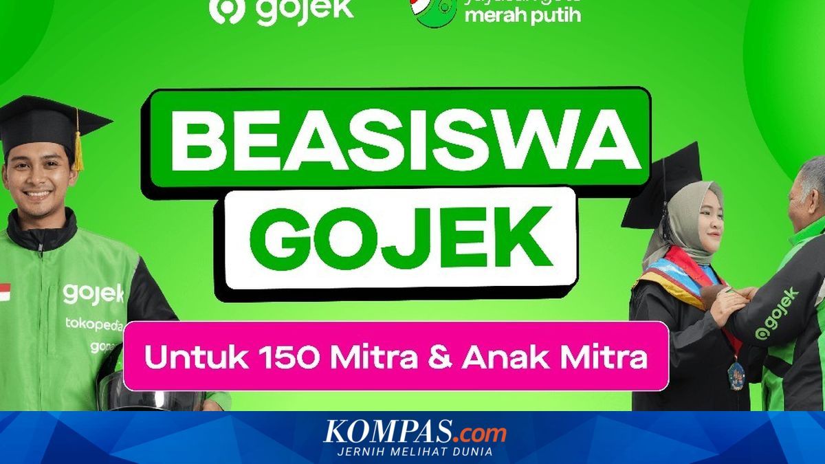 Gojek Opens Second Wave of University Scholarships with Quota for 150 People, Here Are the Requirements