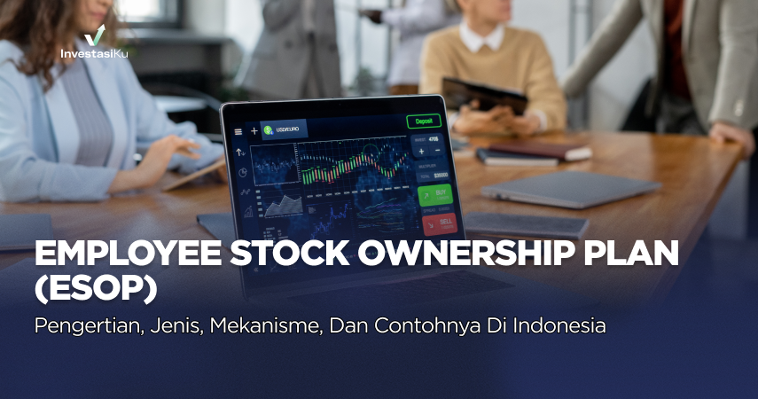 Employee Stock Ownership Plan (ESOP): Definition, Types, Mechanism, and Examples in...