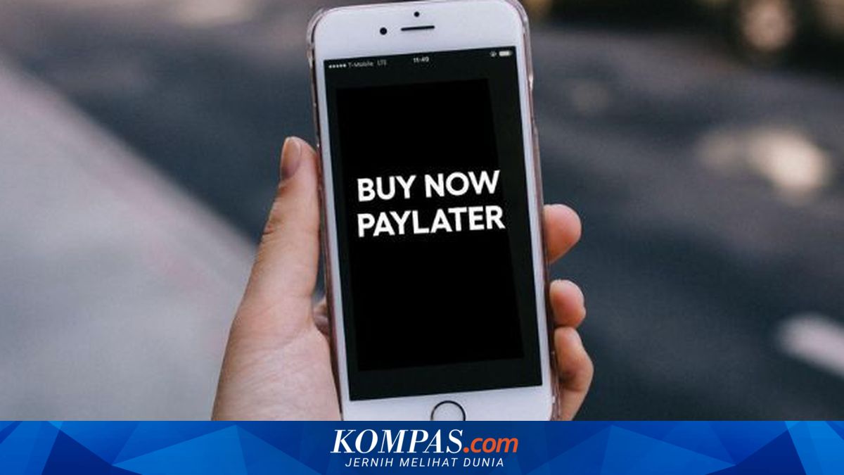 OJK to Limit Paylater Usage, Users Unable to Open Multiple Accounts Freely