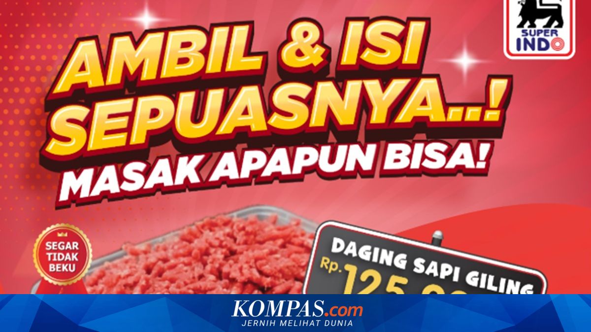 Superindo's Promotion Today, 16 May 2026: Fill Up Your Box with Ground Beef