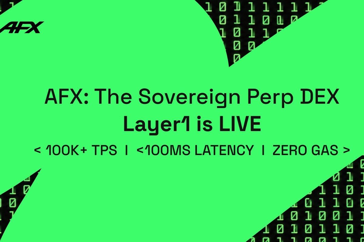 AFX Launches Sovereign Layer 1, Delivers Optimal On-Chain Execution for Perpetual DEX
