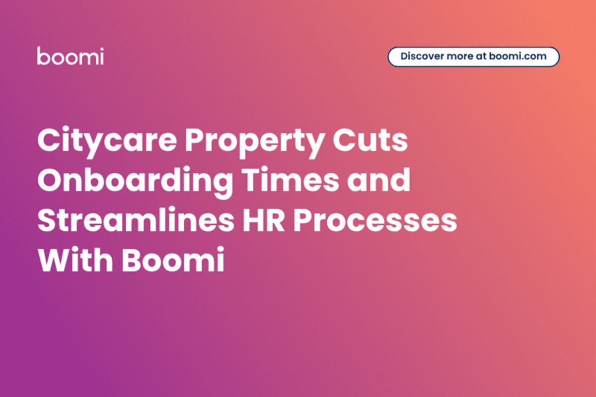 Citycare Property Cuts Onboarding Time and Streamlines HR Processes with Boomi