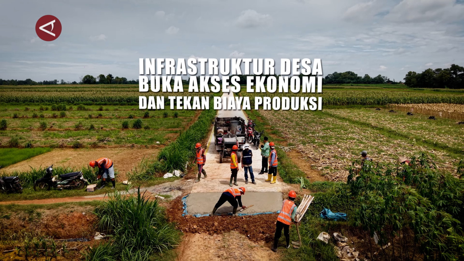 Village infrastructure opens economic access and reduces production costs