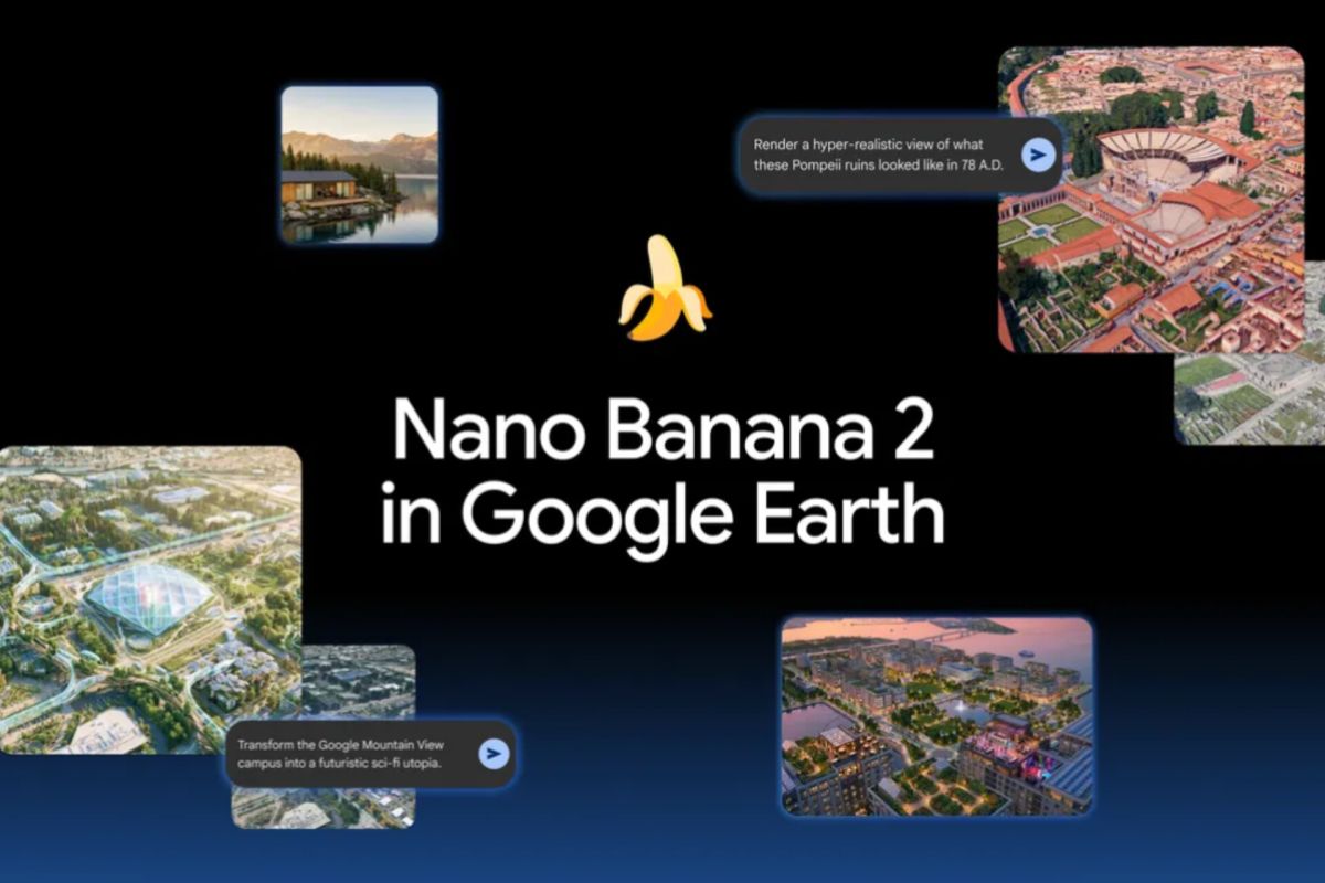 Google introduces Nano Banana 2 to enhance visuals on Google Earth