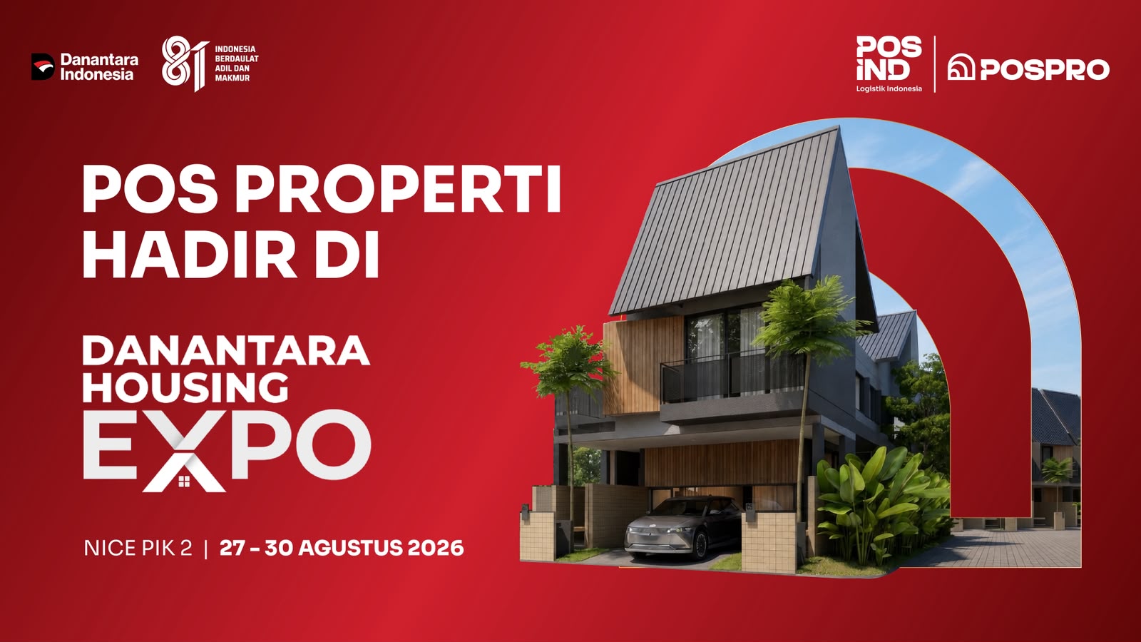 Danantara Housing Expo 2026: Pos Properti Showcases Flagship Housing Projects in 5 Cities